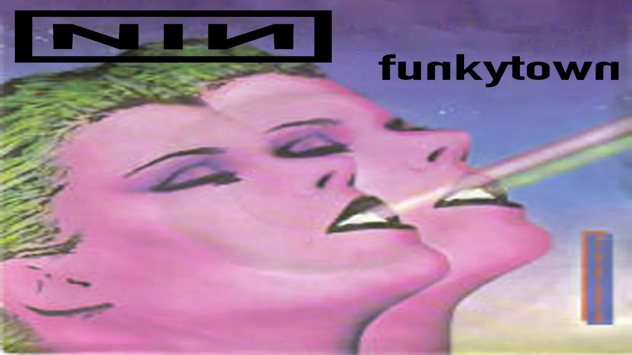 Nine Inch Nails - Closer But It’s Funkytown By Lipps Inc.