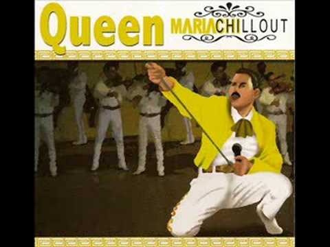 Queen Mariachillout - Bohemian Rhapsody