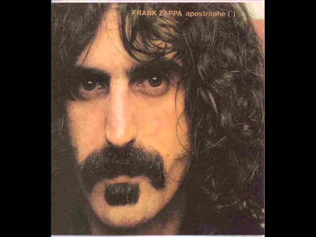 Frank Zappa - Apostrophe (’) - Don’t Eat the Yellow Snow Suite