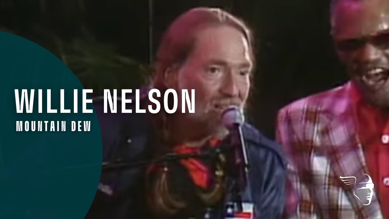 Willie Nelson - Mountain Dew from “The Willie Nelson Special”